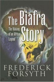 book cover of The Biafra story by Frederick Forsyth