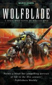 book cover of Wolfblade (Space Wolf) by William King