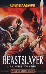book cover of Beastslayer by William King