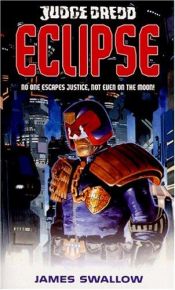 book cover of Eclipse (Judge Dredd) (Pt.4) by James Swallow