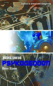 book cover of Psykogeddon (Judge Dredd) by Dave Stone