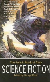 book cover of The Solaris Book of New Science Fiction 2007 (Solaris Book of New Science Fiction) by George Mann