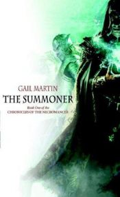 book cover of The Summoner by Gail Z. Martin