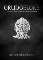 book cover of Grudgelore: A History of Grudges and the Great Realm of the Dwarfs by Nick Kyme