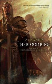 book cover of The Blood King by Gail Z. Martin