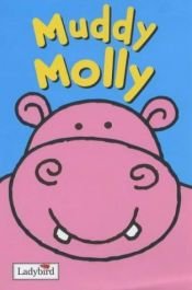 book cover of Muddy Molly (Animal Stories) by Ronne Randall