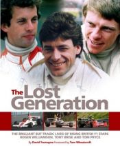 book cover of The Lost Generation by David Tremayne