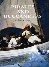 book cover of Pirates And Buccaneers by Gilles Lapouge