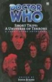 book cover of Doctor Who - Short Trips: A Universe of Terrors by Lance Parkin