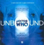 book cover of Auld Mortality (Doctor Who Unbound S.) by Marc Platt