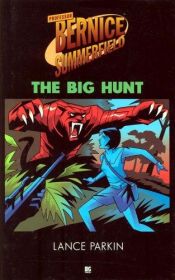 book cover of The Big Hunt: A Novel (Professor Bernice Summerfield) by Lance Parkin