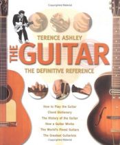 book cover of Guitar - the Definitive Reference by EDWARD HEATH (FOREWORD) TERRY BURROWS (EDITOR)