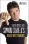 I Hate to Be Rude, But . . .: Simon Cowell's Book of Nasty Comments