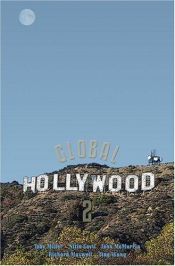 book cover of Global Hollywood 2 by Toby Miller