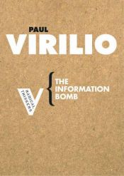 book cover of La bombe informatique by Paul Virilio