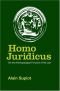 HOMO JURIDICUS : ON TEH ANTHROPOLOGICAL FUNCTION OF THE LAW