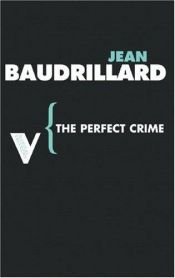 book cover of Le crime parfait by Jean Baudrillard