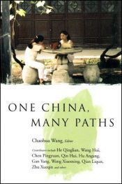 book cover of One China, Many Paths by Chaohua Wang