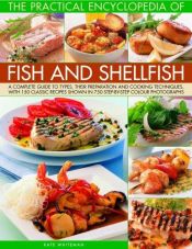 book cover of World Encyclopedia of Fish & Shellfish (The Practical Encyclopedia of...) by Kate Whiteman
