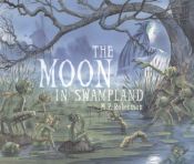 book cover of Moon In Swampland by M. P. Robertson