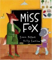 book cover of Miss Fox by Simon Puttock