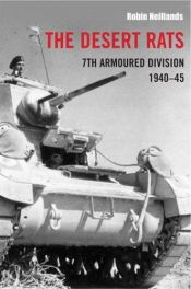 book cover of The Desert Rats: 7th Armoured Division 1940-1945 by Robin Neillands