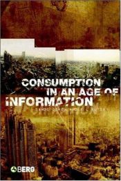 book cover of Consumption in an Age of Information by 