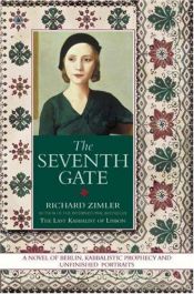 book cover of The Seventh Gate by Richard Zimler