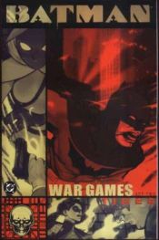 book cover of Batman: War Games, Act 2: Tides by Various