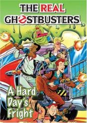 book cover of The Real Ghostbusters: A Hard Day's Fright by Dan Abnett