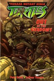 book cover of Teenage Mutant Ninja Turtles: Out of the Shadows (Teenage Mutant Ninja Turtles (Titan Books)) by Peter David