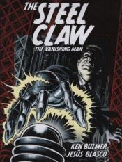 book cover of The Steel Claw: The Vanishing Man by Kenneth Bulmer