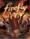 Firefly: The Official Companion Volume One