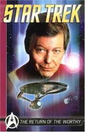 book cover of Star Trek Comics Classics: The Return Of The Worthy (Star Trek (Titan Books)) by Peter David