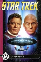 book cover of Star Trek Comics Classics : Convergence by Michael Jan Friedman