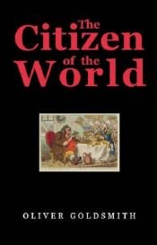 book cover of The Citizen Of The World: Select letters by Oliver Goldsmith