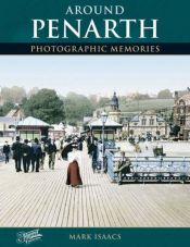 book cover of Around Penarth (Photographic Memories) by Francis Frith