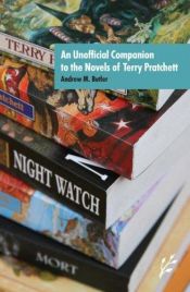 book cover of An unofficial companion to the novels of Terry Pratchett by Andrew M Butler