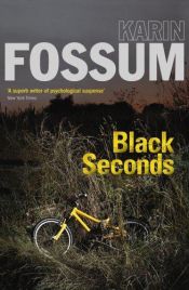 book cover of Svarta sekunder by Karin Fossum