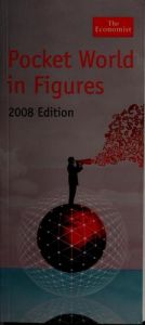book cover of Pocket World in Figures 2008 Edition by The Economist