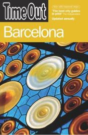 book cover of "Time Out" Guide to Barcelona (Time Out Barcelona) by Time Out