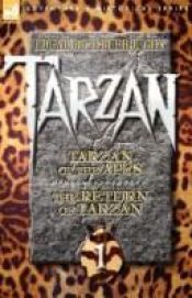 book cover of Tarzan Volume One: Tarzan of the Apes & The Return of Tarzan by Edgar Rice Burroughs
