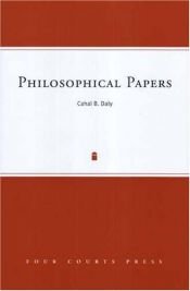 book cover of Philosophical Papers by Cahal B. Daly