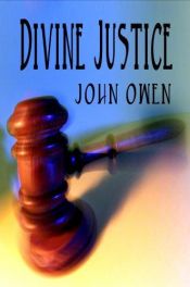 book cover of A Dissertation on Divine Justice by John Owen