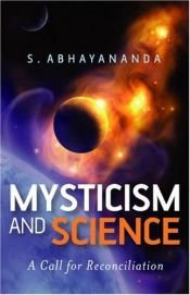 book cover of Mysticism and Science by S. Abhayananda