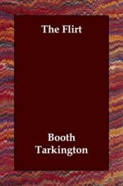 book cover of The Flirt by Booth Tarkington