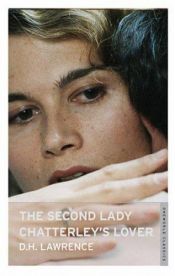 book cover of The Second Lady Chatterley's Lover (Oneworld Classics) by D. H. Lawrence