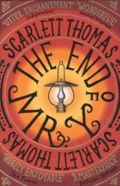 book cover of El fin de Mr.Y/ The End of Mr.Y by Scarlett Thomas