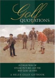 book cover of Golf Quotations by Helen Exley
