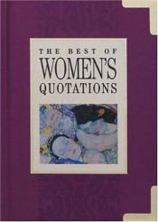 book cover of Best of Women's Quotations by Helen Exley